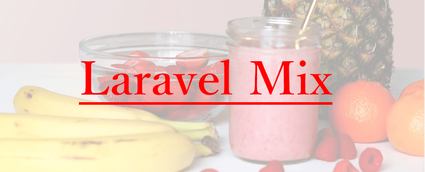 Laravel Mixをインストールする